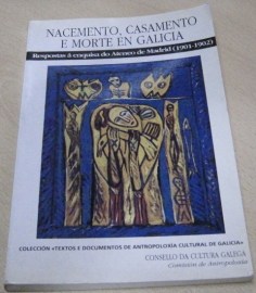NACEMENTO CASAMENTO E MORTE EN GALICIA